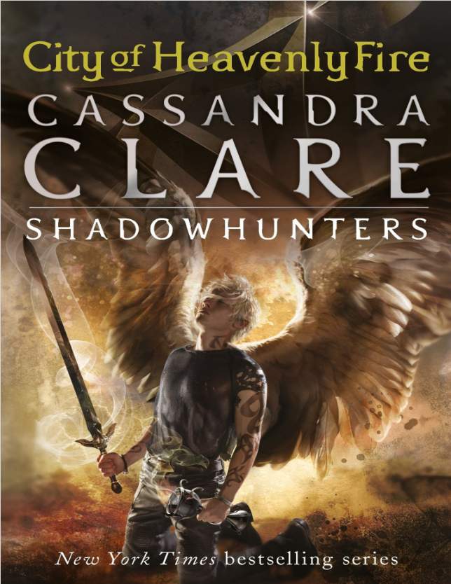 City of Heavenly Fire: The Mortal Instruments 6